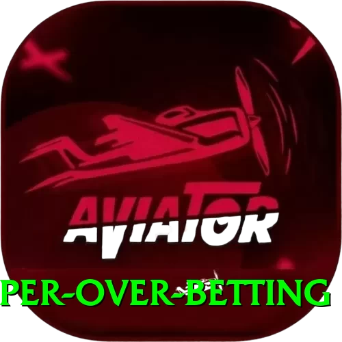super over betting Plus v1.9.6 - 2
